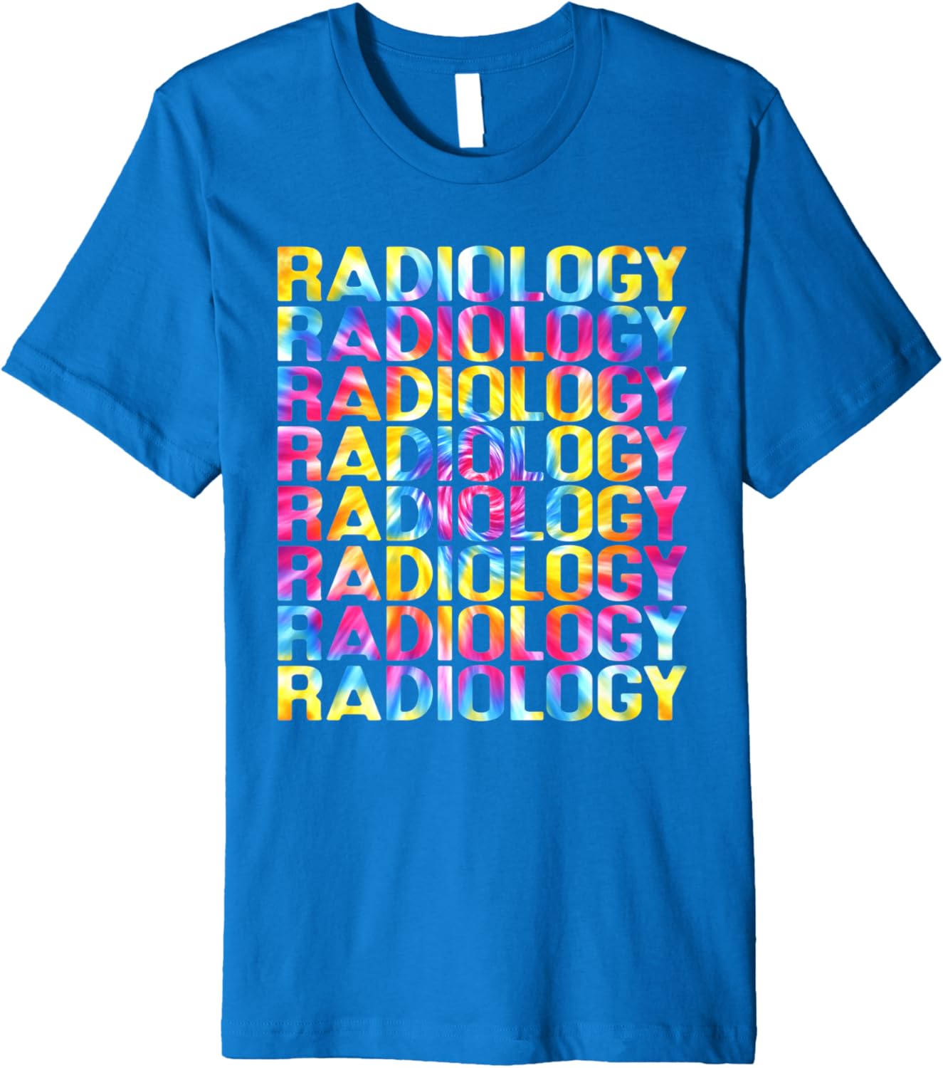 Tie Dye Radiologic Technologist Radiology XRay Rad Tech Premium TShirt